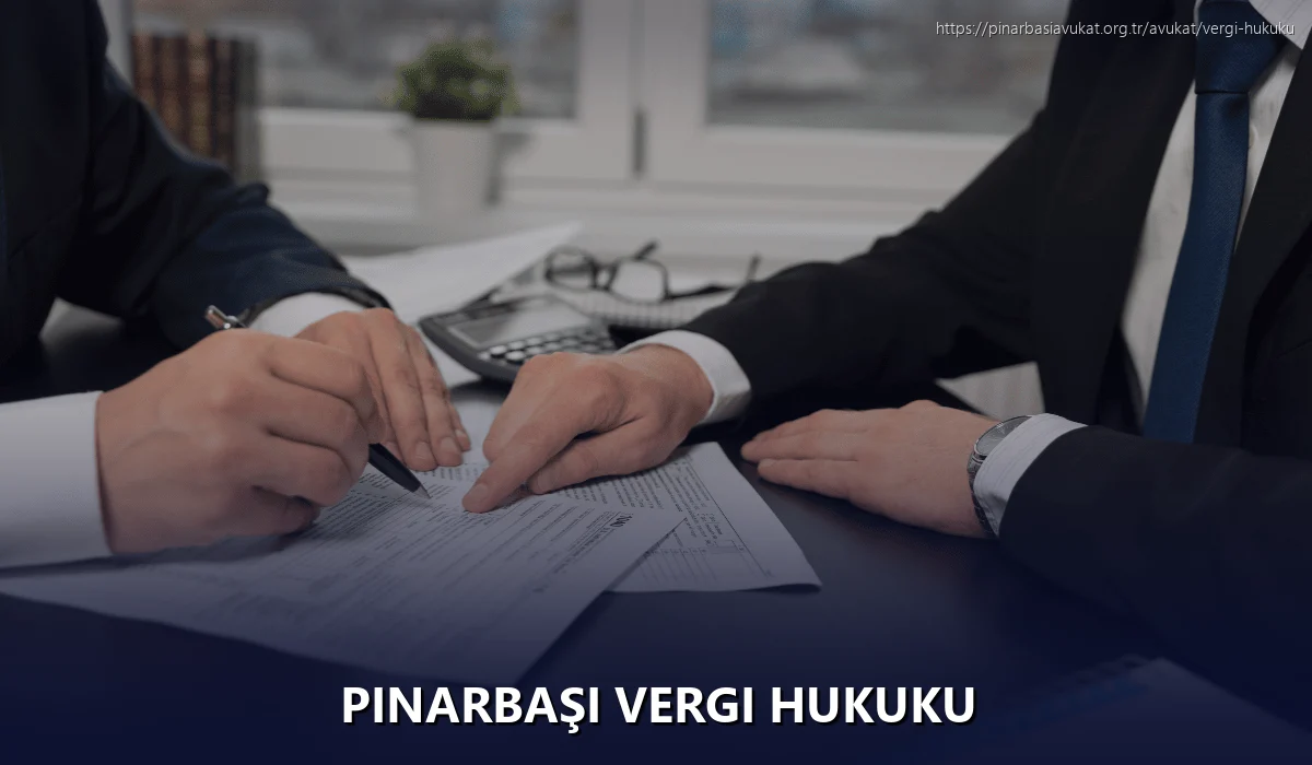 Pınarbaşı Vergi Hukuku